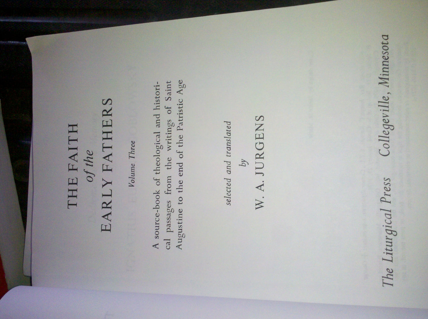Faith of the Early Fathers: Three-Volume Set