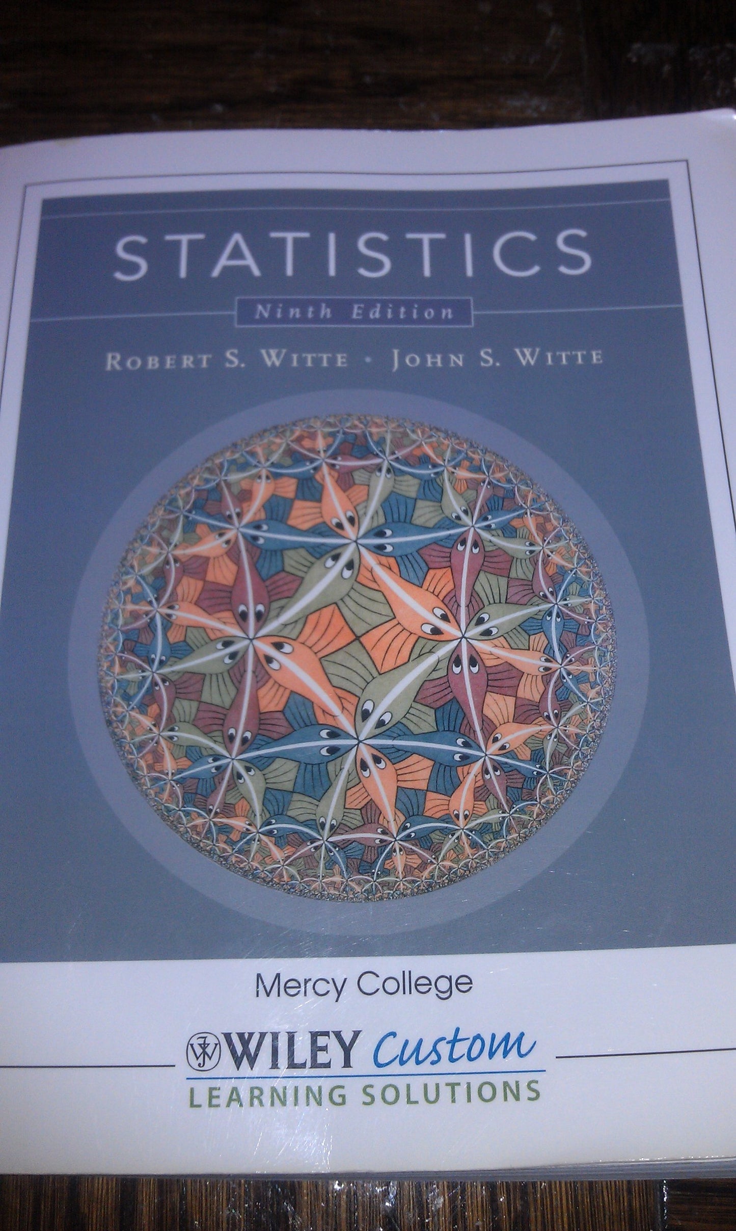 Statistics by Witte, Robert S.
