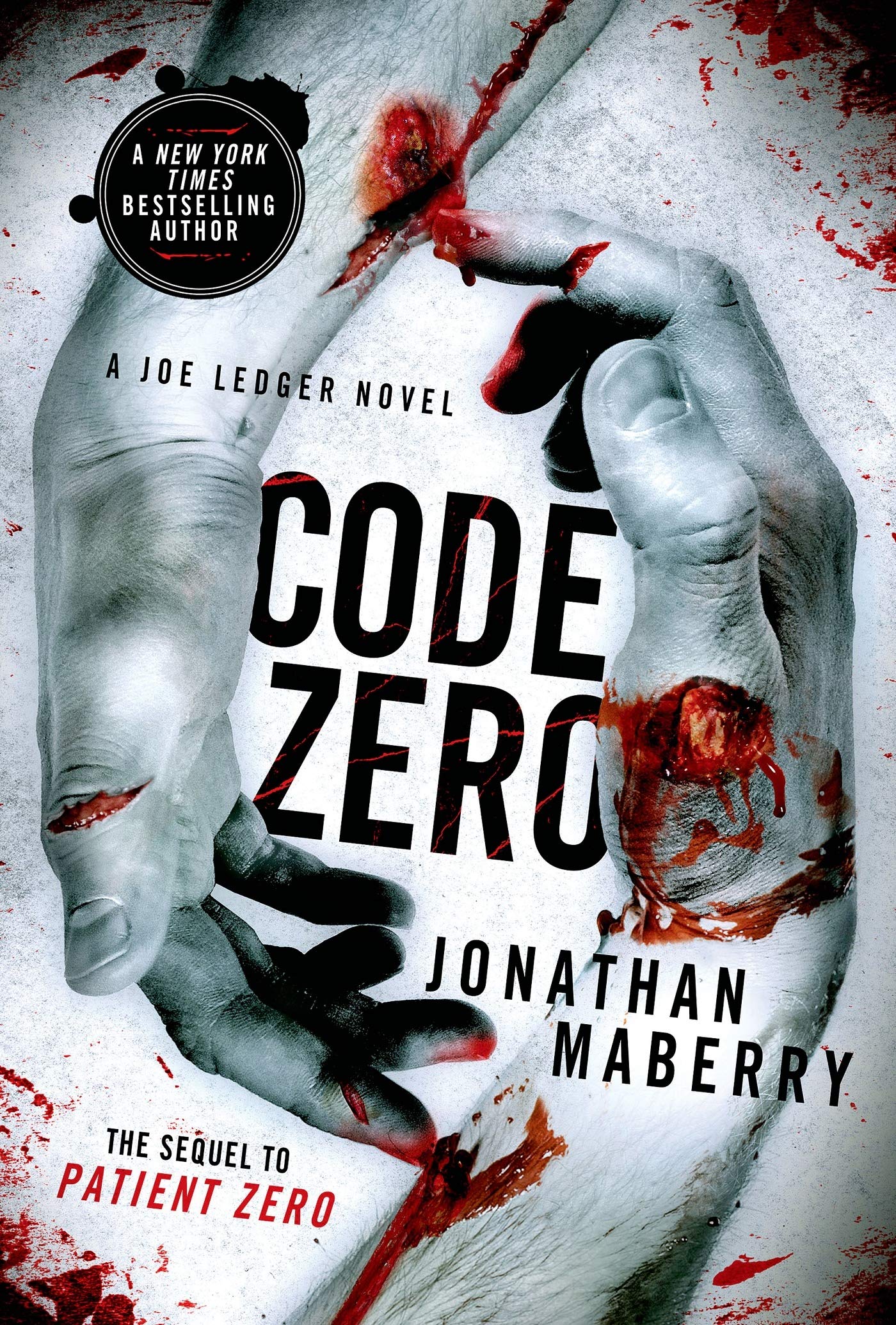 Code Zero: A Joe Ledger Novel (Joe Ledger, 6)