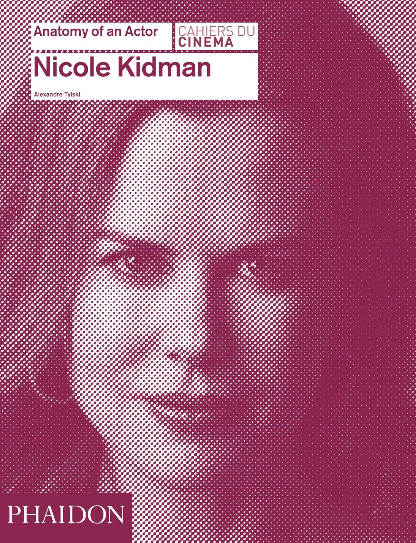 Nicole Kidman (Anatomy of an Actor)