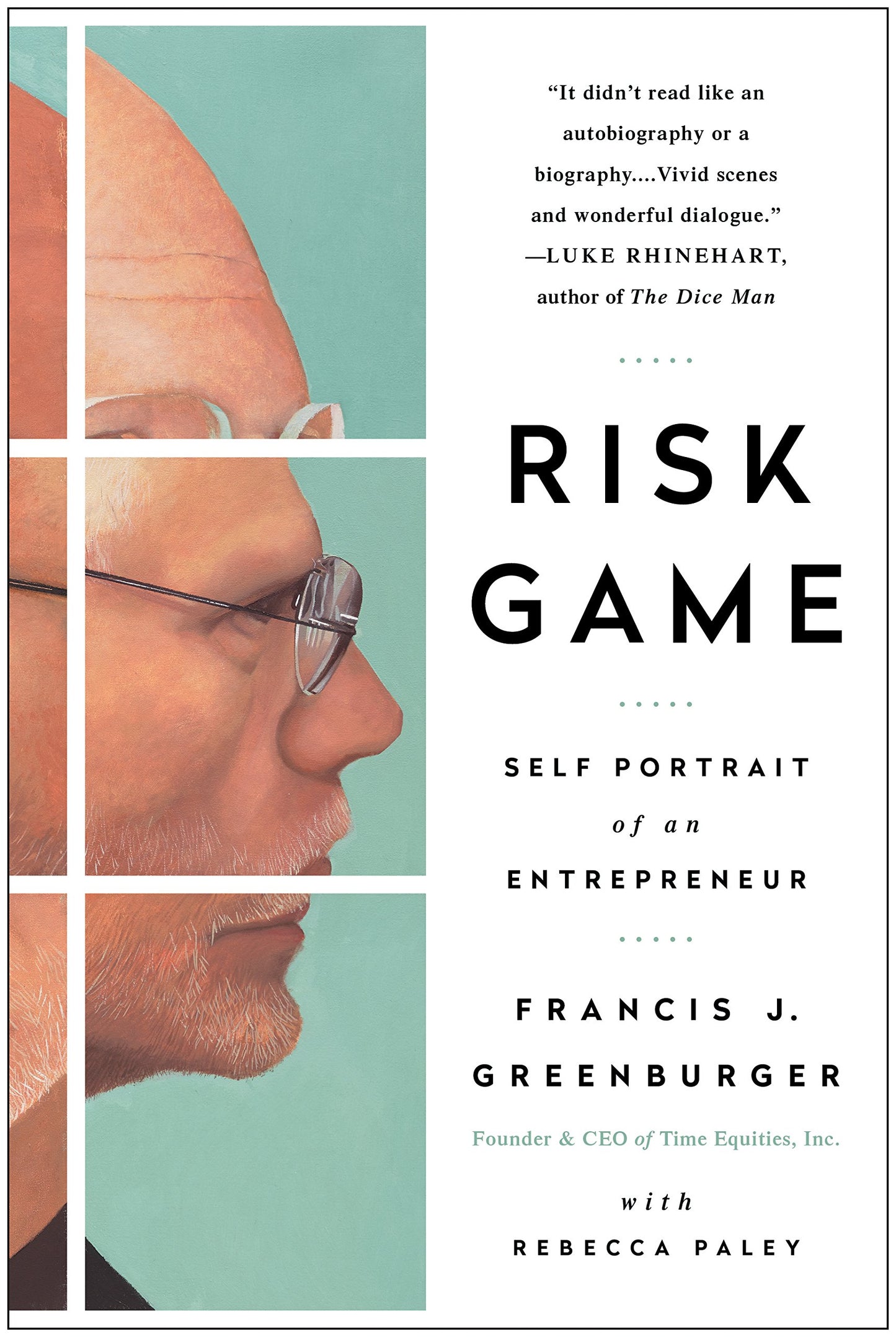 Risk Game: Self Portrait of an Entrepreneur by Greenburger,