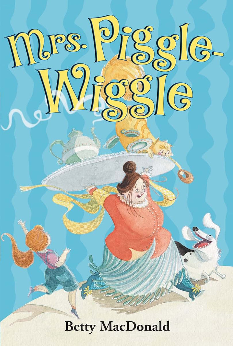 Mrs. Piggle-Wiggle by Betty MacDonald