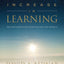 Increase in Learning: Spiritual Patterns for Obtaining Your Knowledge