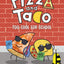 Pizza and Taco: Too Cool for School: (A Graphic Novel)