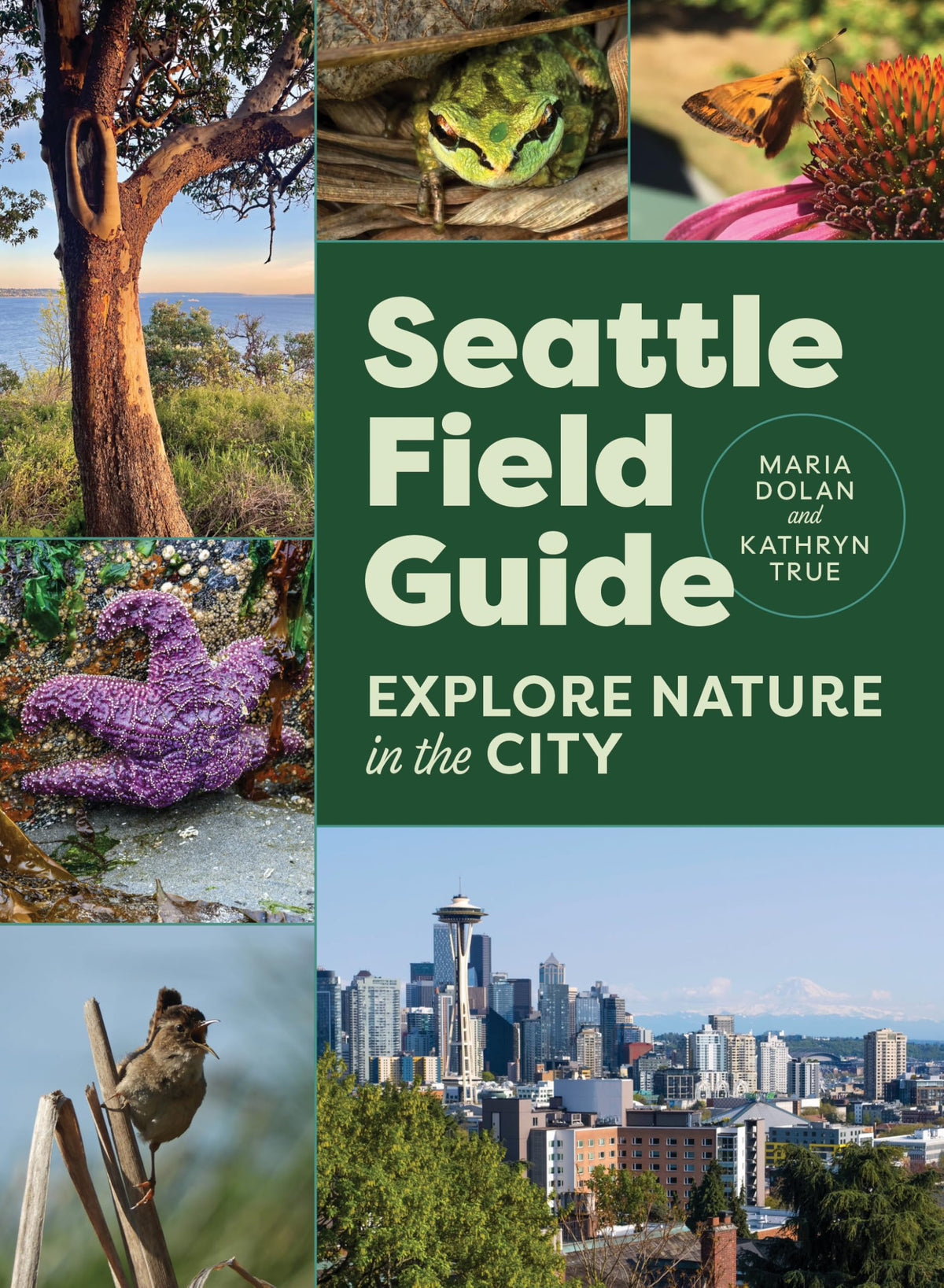 Seattle Field Guide: Explore Nature in the City