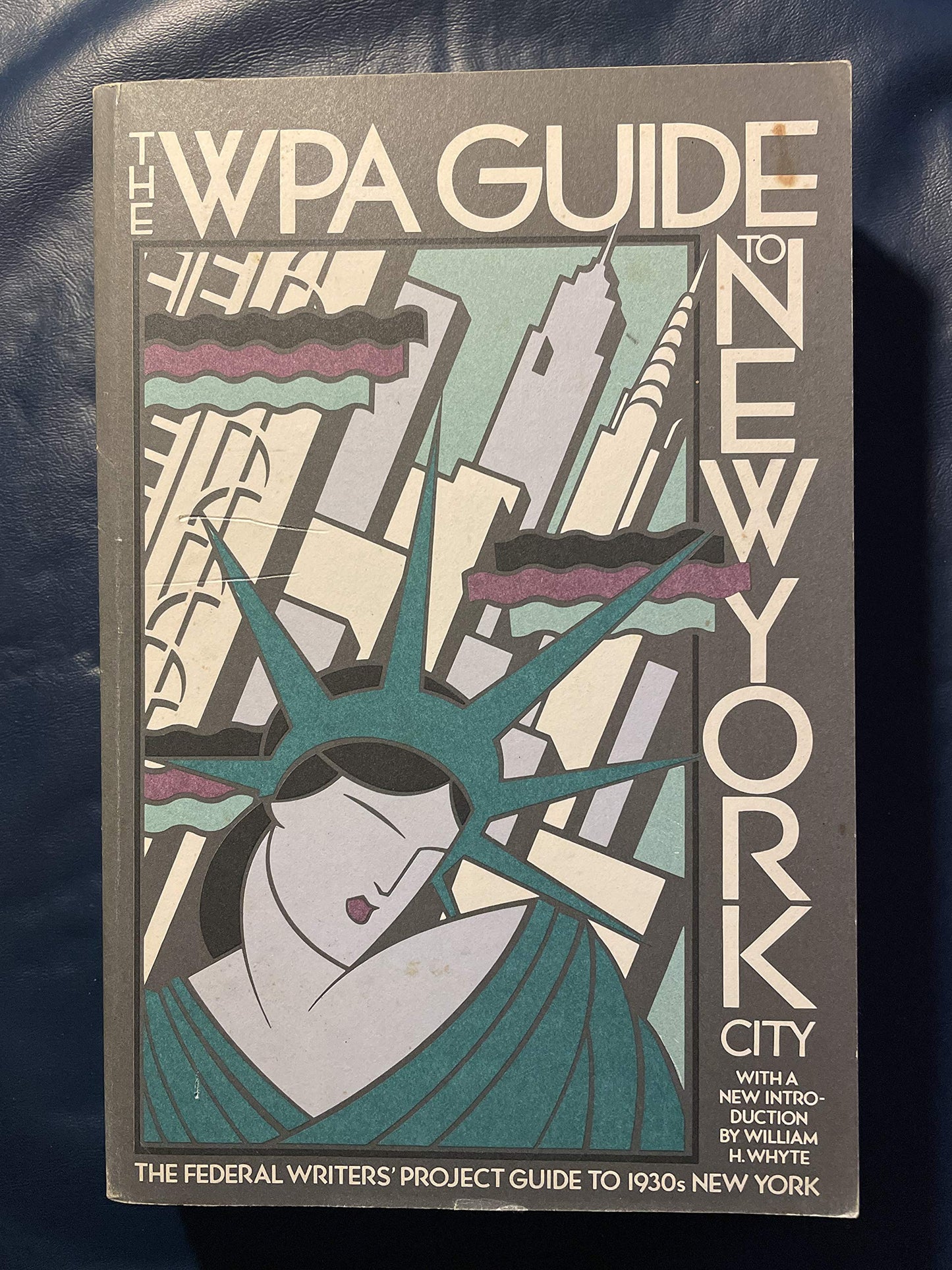 WPA GUIDE TO NEW YORK CITY by Federal Writers Project
