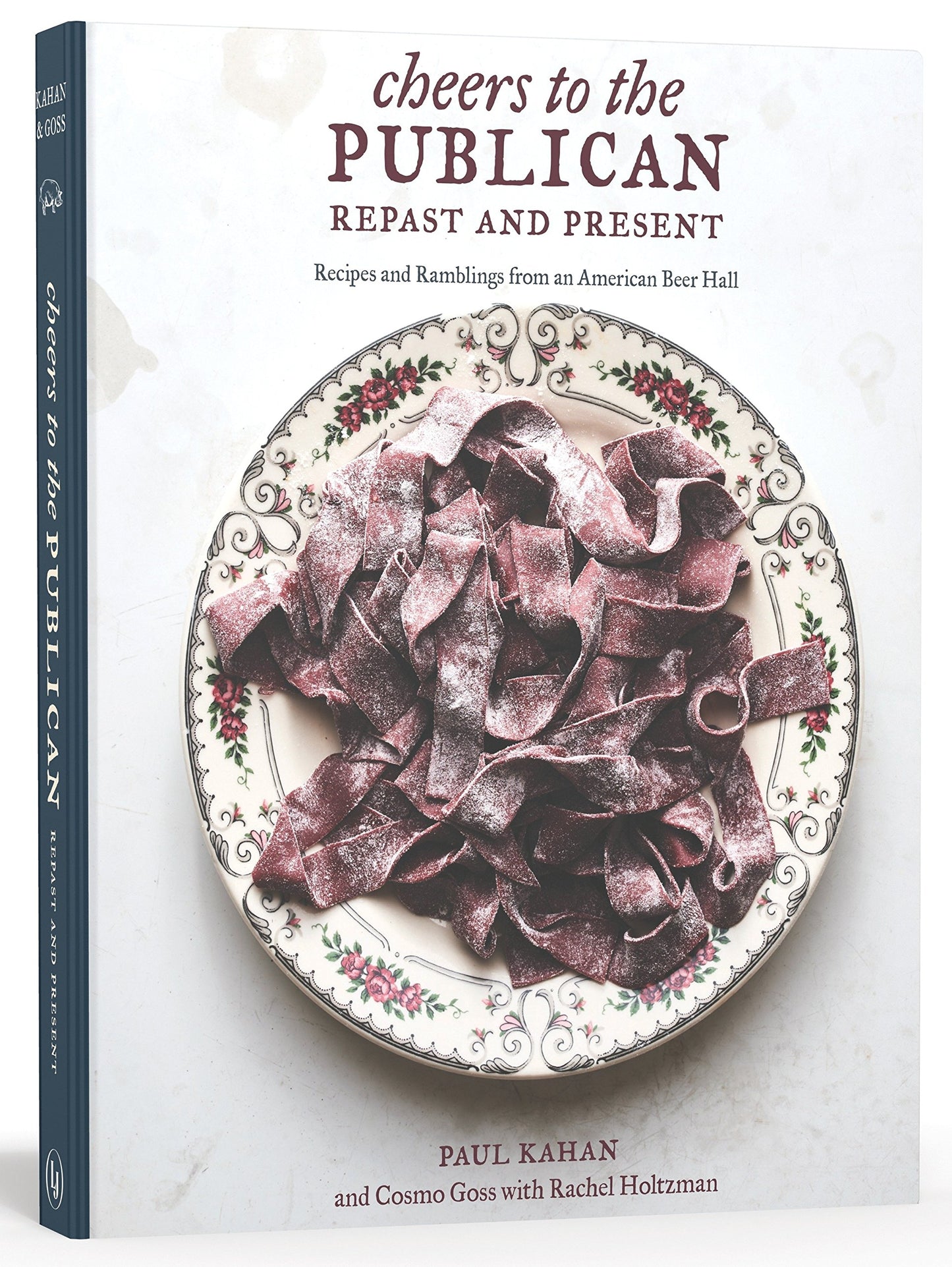 Cheers to the Publican, Repast and Present: Recipes and Ramb