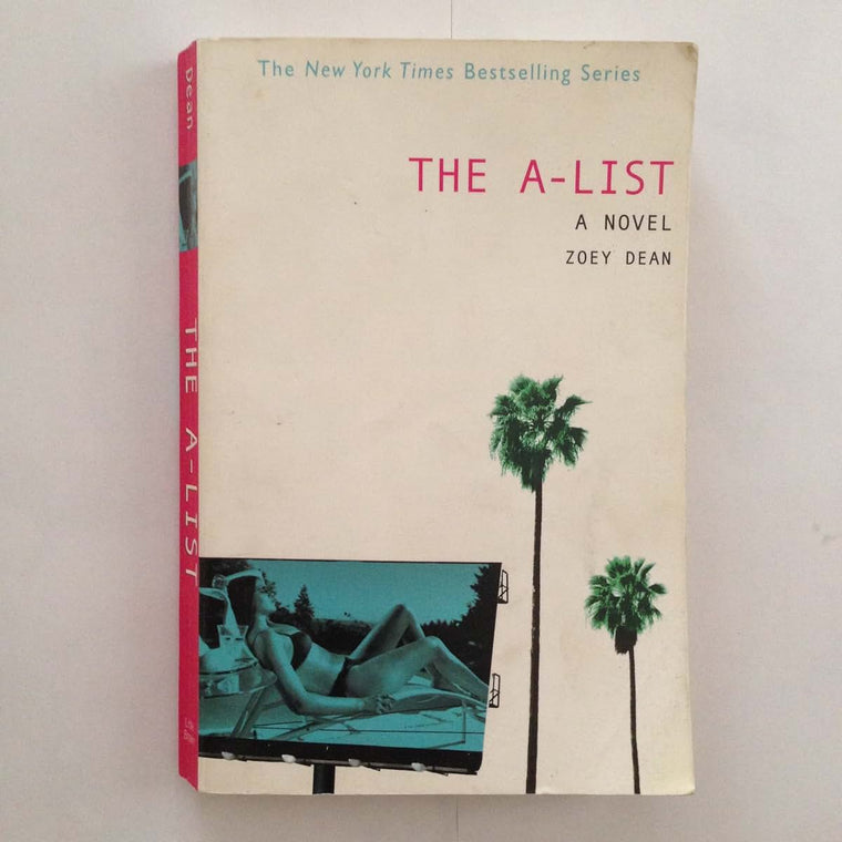 The A-List: A Novel