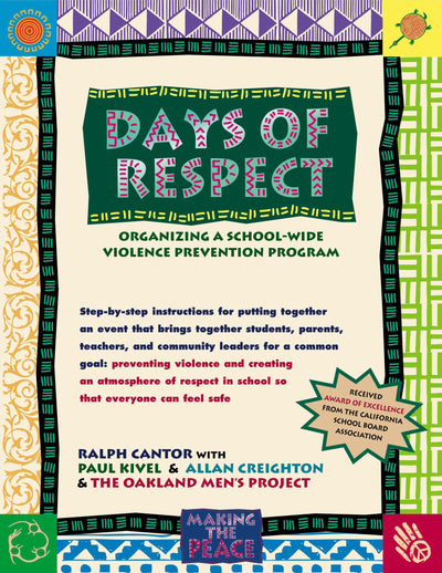 Days of Respect: Organizing a School-Wide Violence Prevention Program