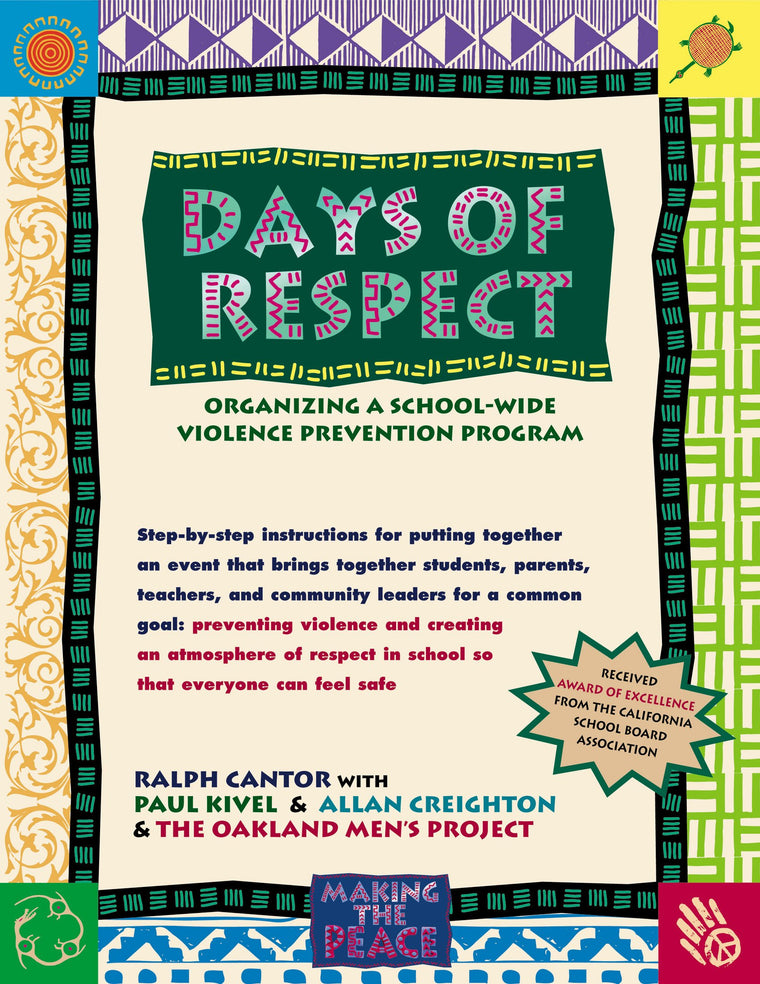 Days of Respect: Organizing a School-Wide Violence Prevention Program