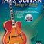 The 21st Century Pro Method: Jazz Guitar -- Swing to Bebop, Book & Online Audio
