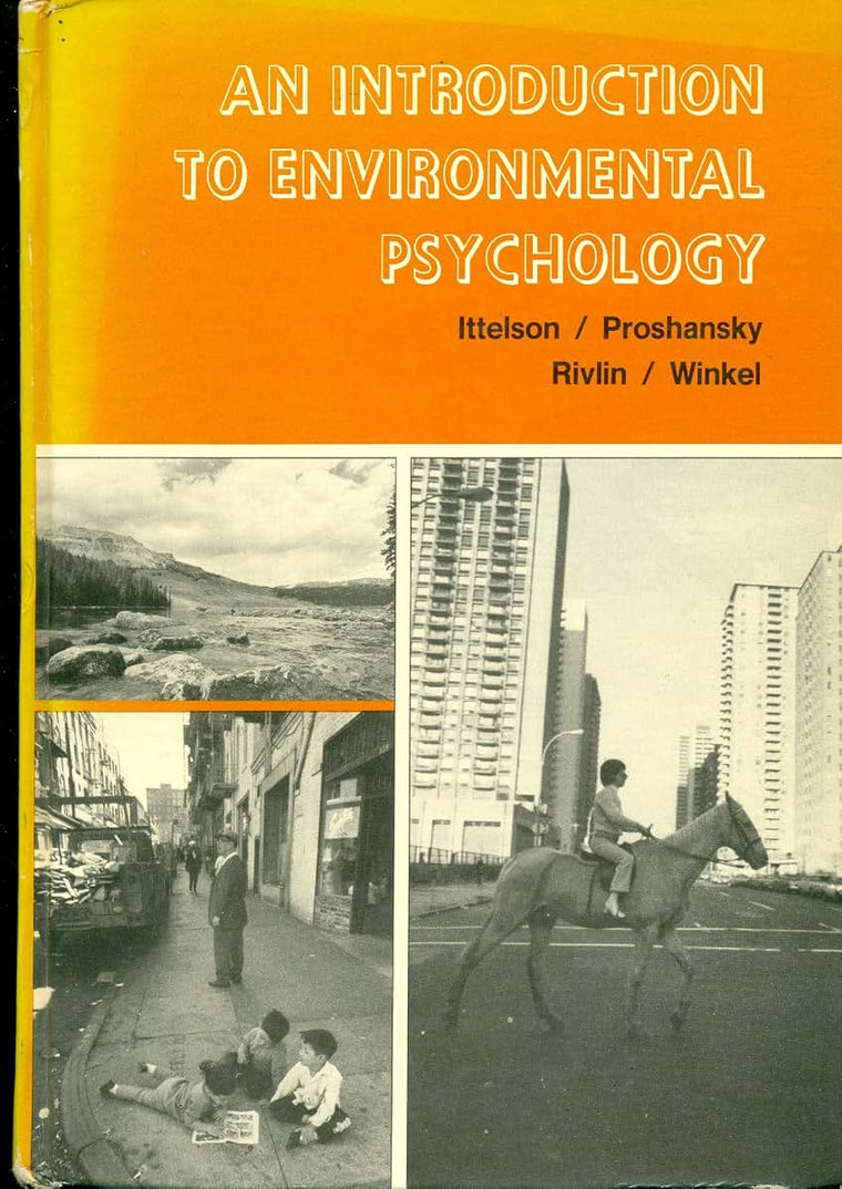An Introduction to environmental psychology