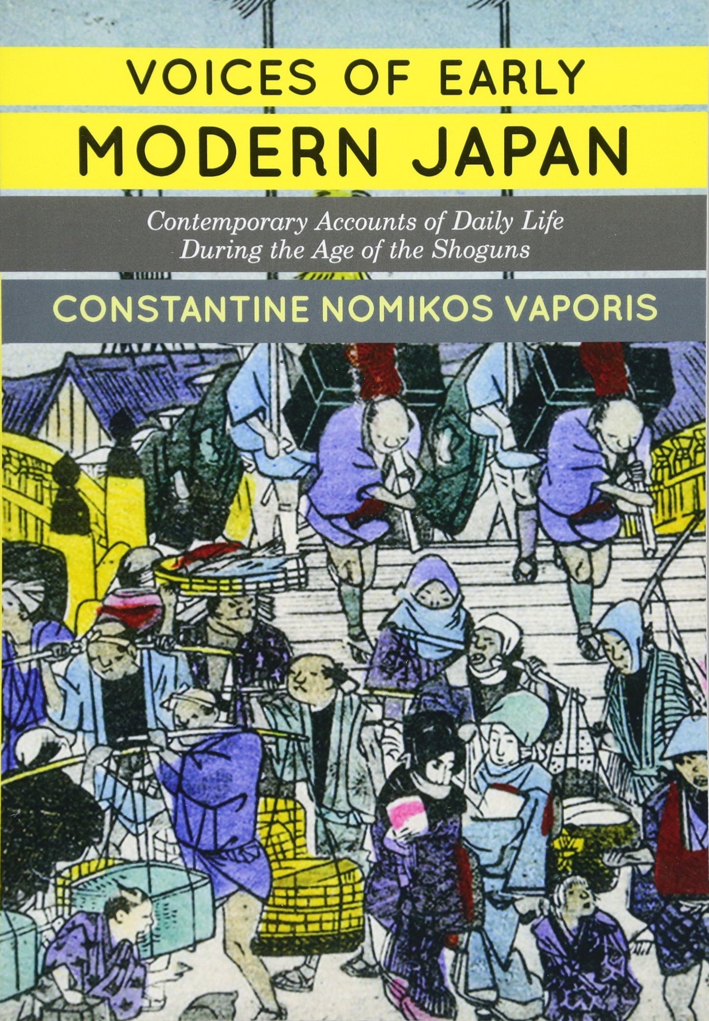 Voices of Early Modern Japan: Contemporary Accounts of Daily
