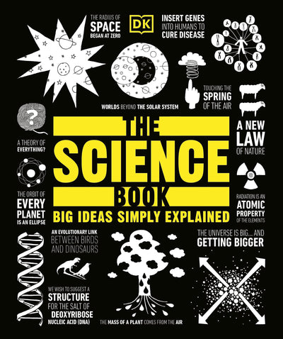The Science Book: Big Ideas Simply Explained (DK Big Ideas)