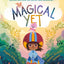 The Magical Yet