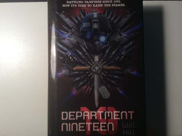 Department 19 (Department Nineteen) by Will Hill