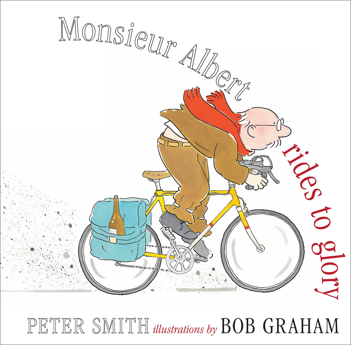 Monsieur Albert Rides to Glory