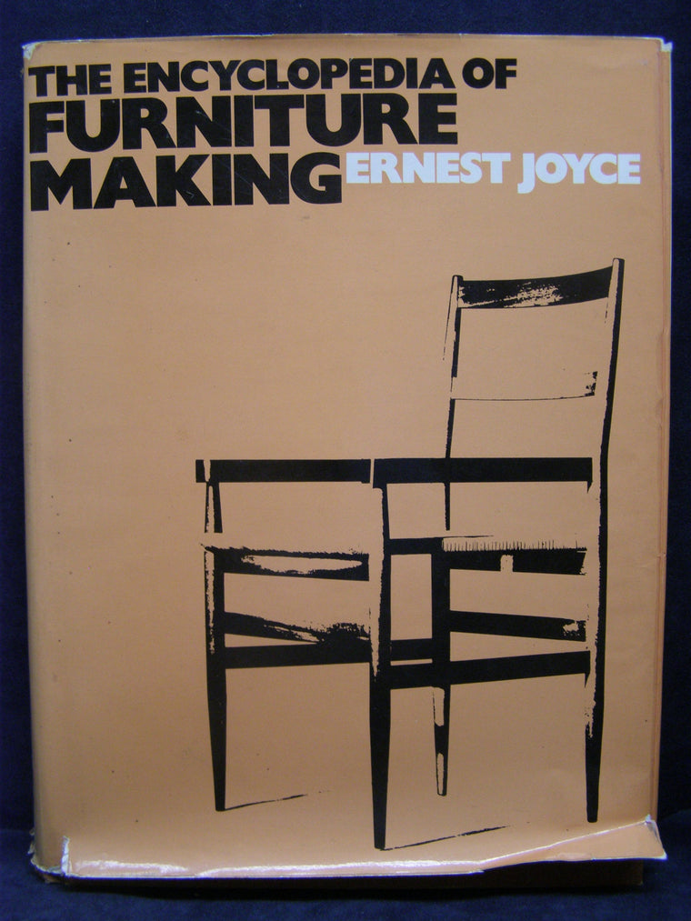 Encyclopedia of furniture making by Ernest Joyce (1970-05-03)