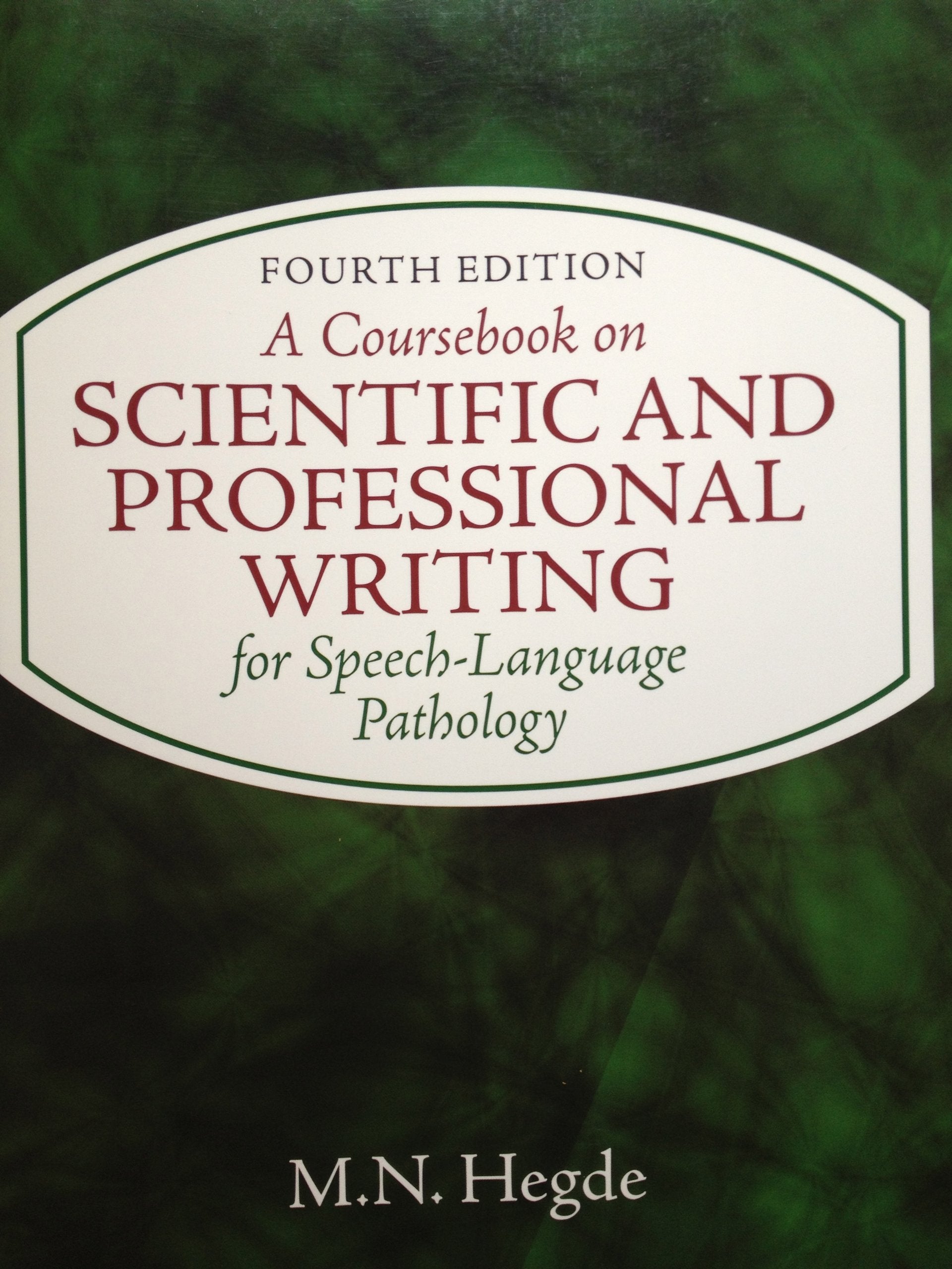 A Coursebook on Scientific and Professional Writing for Speech-Language Pathology (Applied English)
