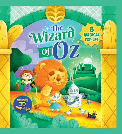 The Wizard of Oz: 8 Magical Pop-Ups (Happy Fox Books) Pop-Up Book for Kids Ages 3 and Up - Dorothy, Toto, Scarecrow, Tin Man, Cowardly Lion, Wicked Witch of the West, and More