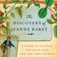 The Discovery of Jeanne Baret: A Story of Science, the High Seas, and the First Woman to Circumnavigate the Globe