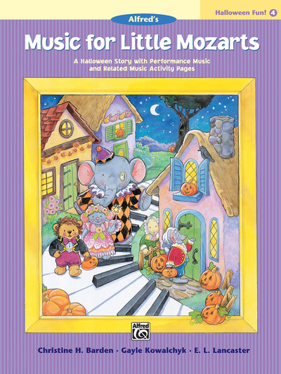 Music for Little Mozarts Halloween Fun, Book 4 (Music for Little Mozarts, Bk 4)