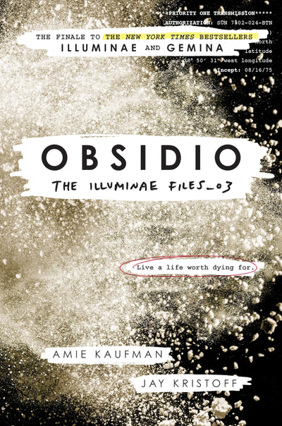 Obsidio (The Illuminae Files) by Kaufman, Amie