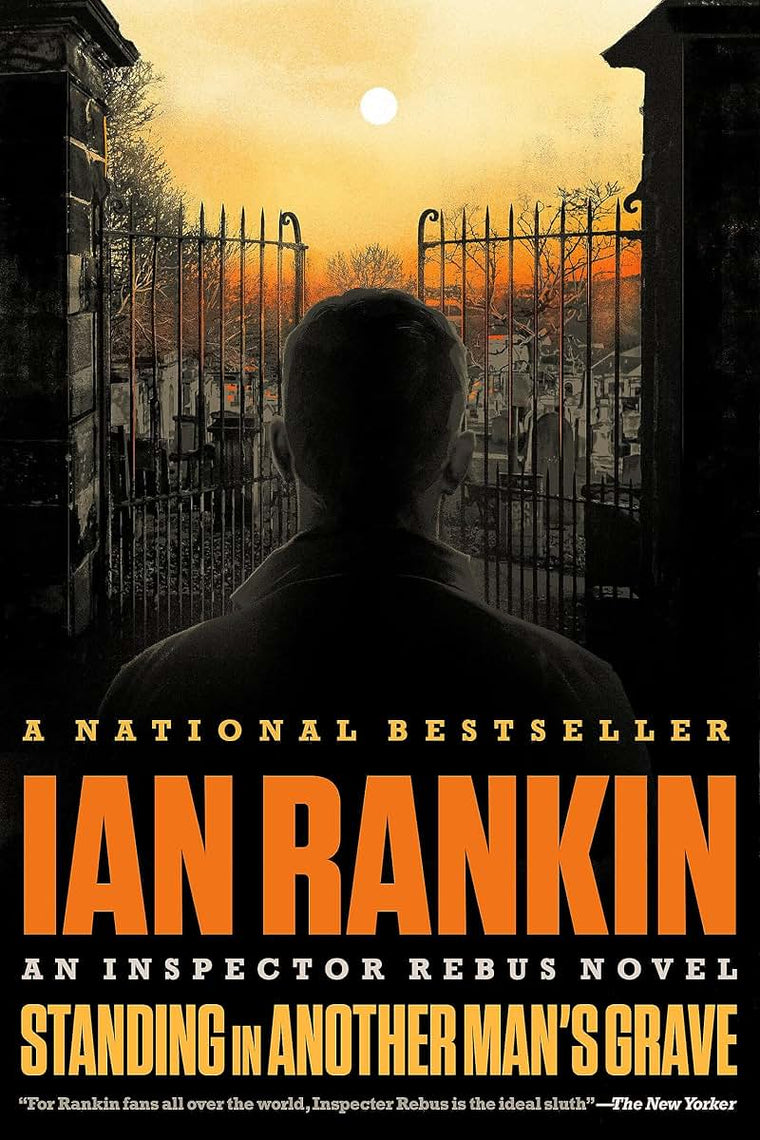 Standing in Another Man's Grave (A Rebus Novel, 18)