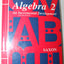 Saxon Algebra 2: An Incremental Development, 2nd Edition