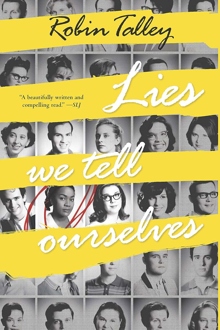 Lies We Tell Ourselves