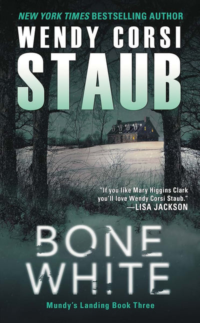 Bone White: A Gripping Women Sleuths Crime Thriller - The Third in the Mundy's Landing Series