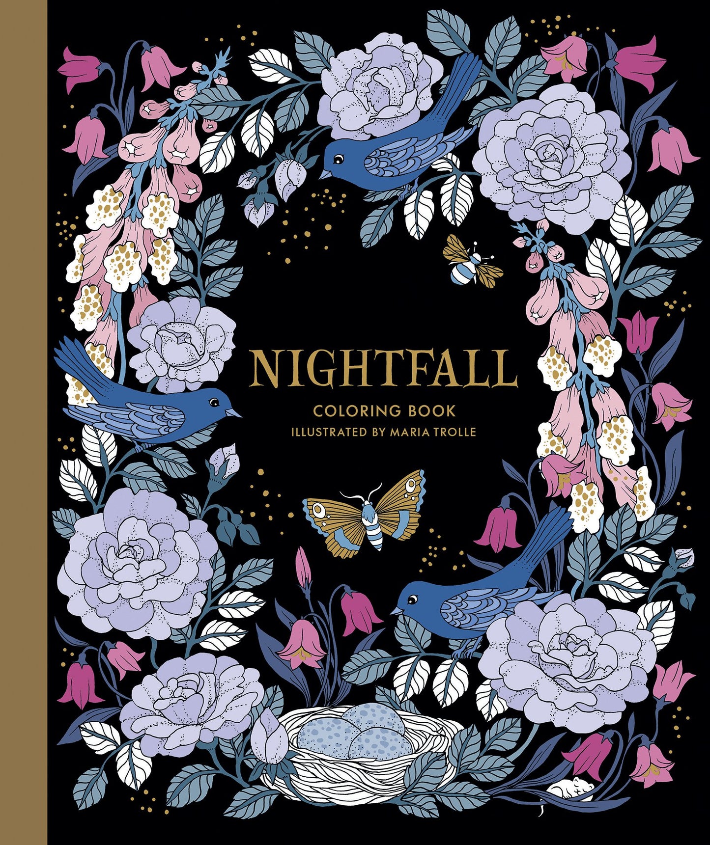 Nightfall Coloring Book: Hardcover adult coloring book featuring thick, high-quality paper (Maria Trolle)