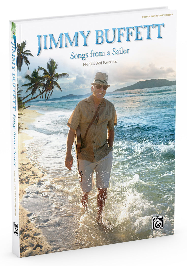 Jimmy Buffett -- Songs from a Sailor: 146 Selected Favorites (Guitar Songbook Edition), Hardcover Book