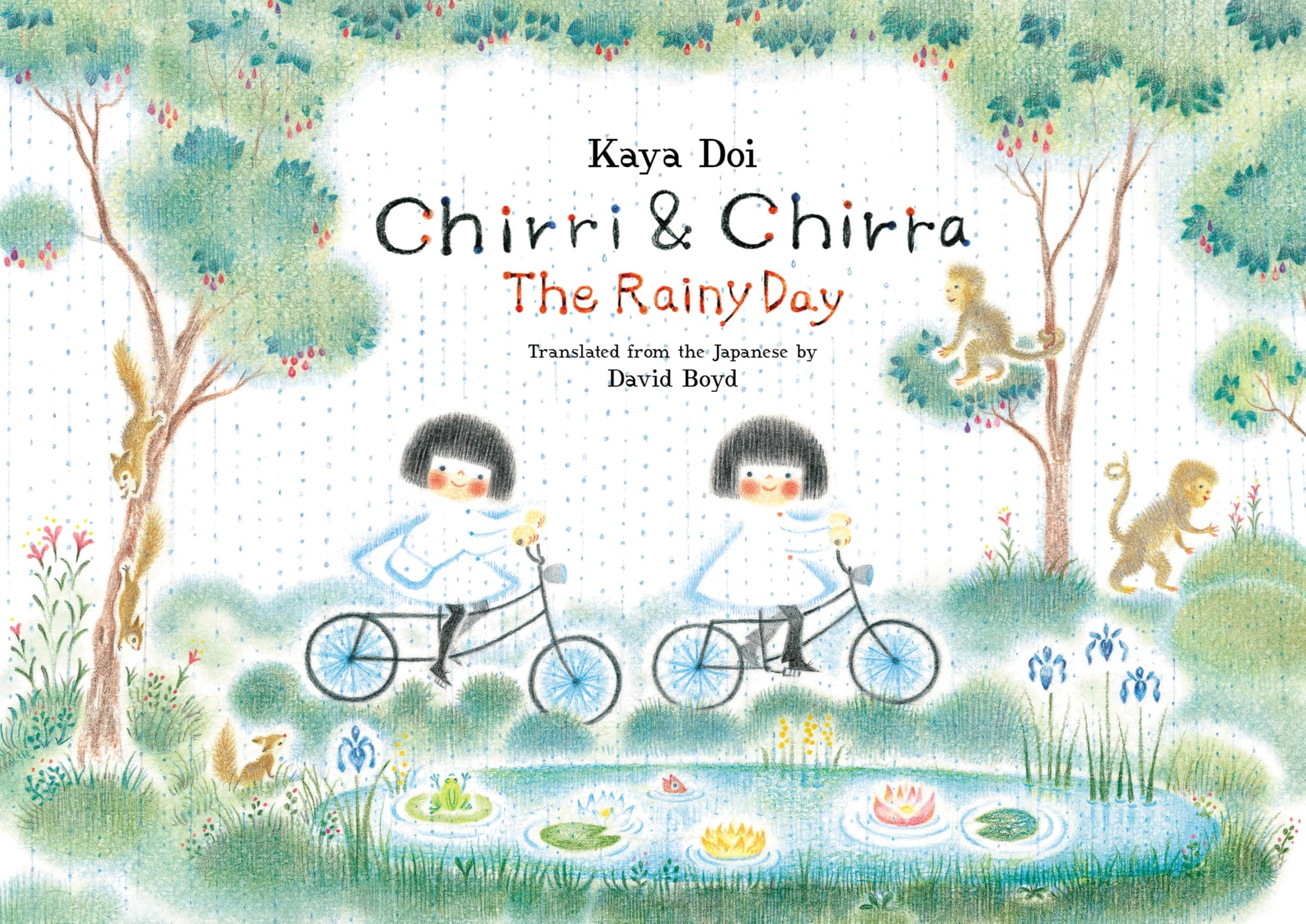 Chirri & Chirra, The Rainy Day (Volume 7) (Chirri & Chirra, 7)