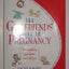 The Girlfriends' Guide to Pregnancy: Or everything your doctor won't tell you