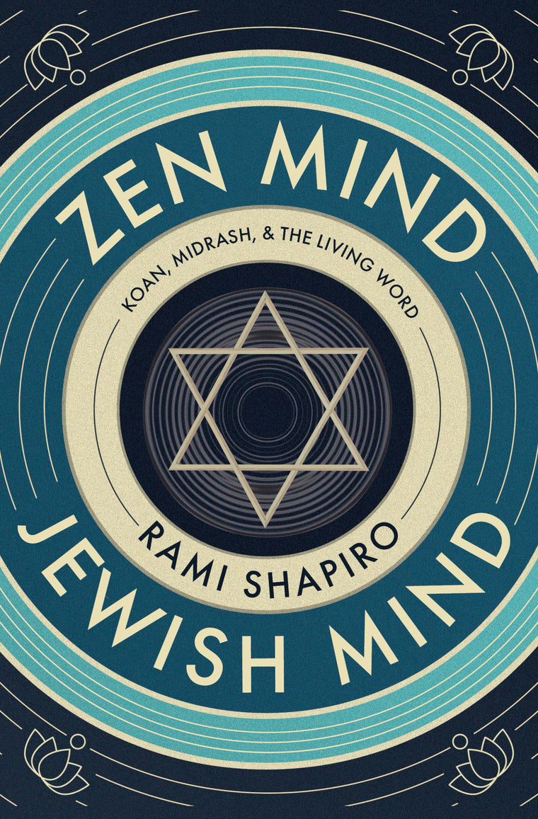 Zen Mind Jewish Mind: Koan, Midrash, & The Living Word