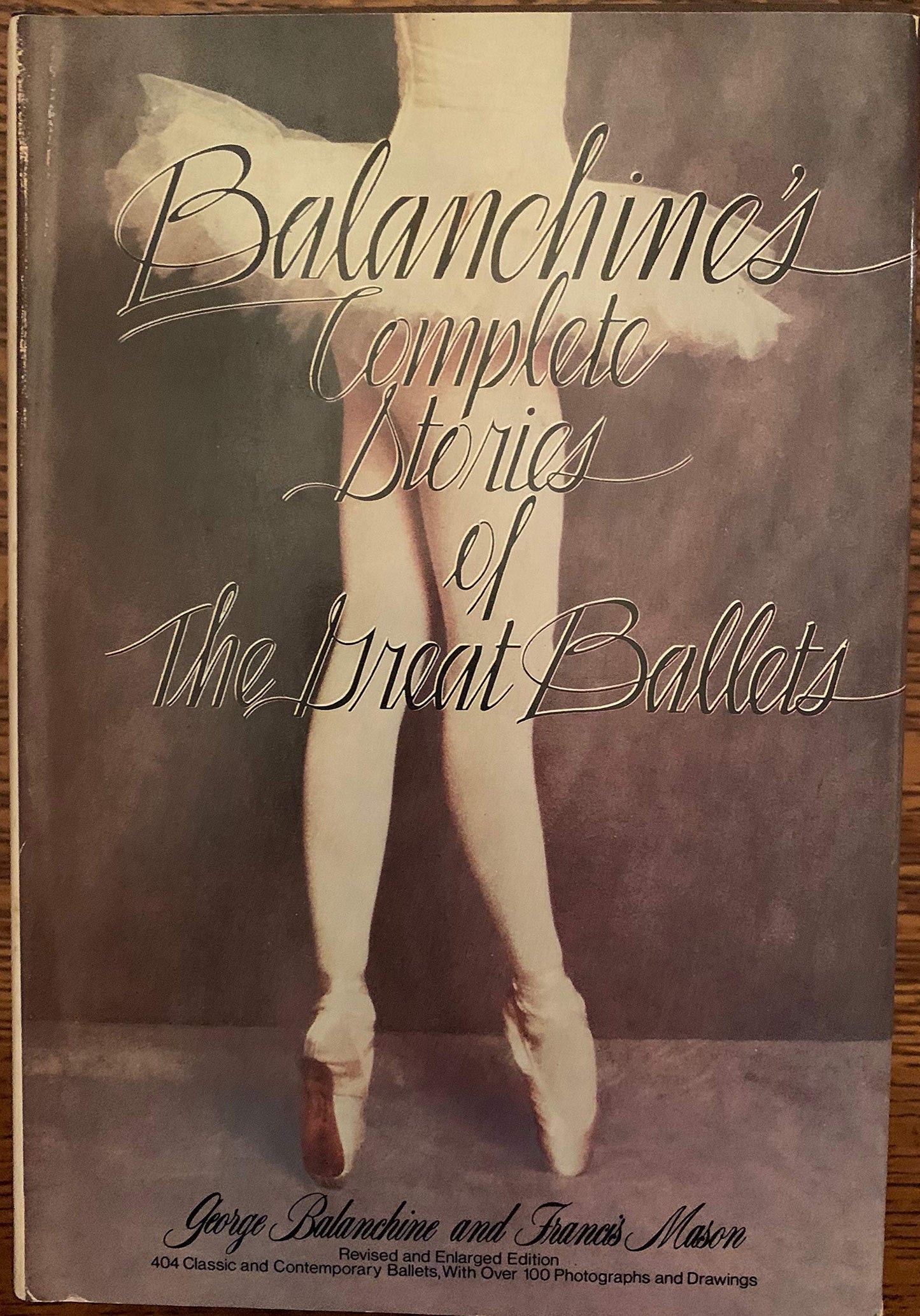 Balanchine's Complete Stories of the Great Ballets, Revised