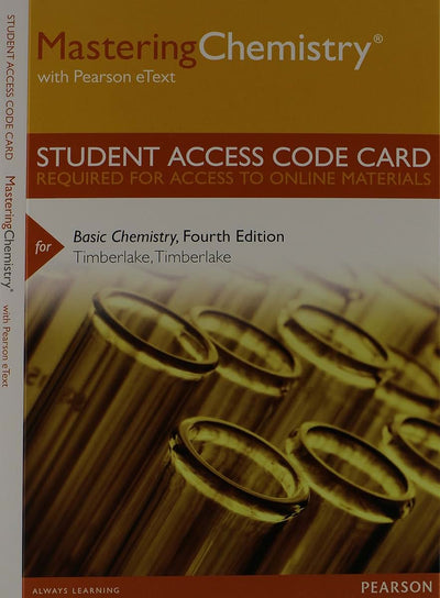 Mastering Chemistry with Pearson eText -- Standalone Access Card -- for Basic Chemistry (4th Edition)