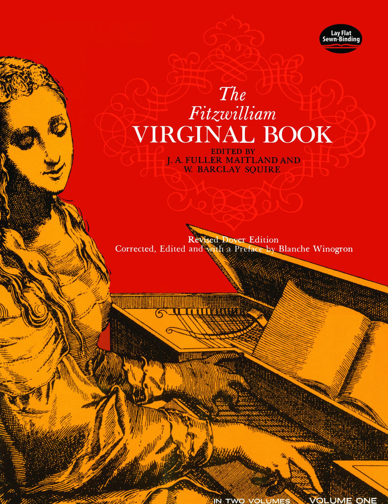 The Fitzwilliam Virginal Book, Vol. 1 (Volume 1)