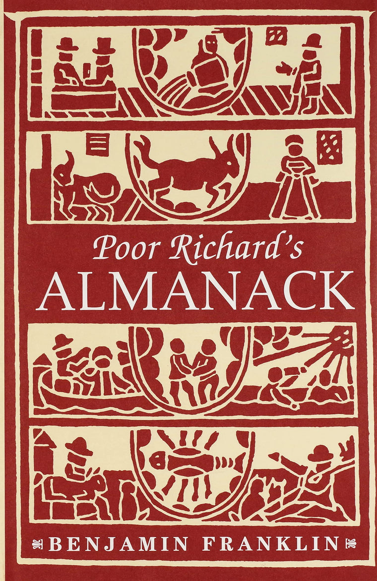 Poor Richard's Almanack (Deluxe, Hardbound Edition)