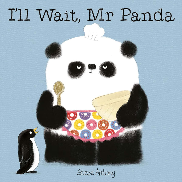 I'll Wait, Mr Panda: Board Book [Paperback] Steve Antony