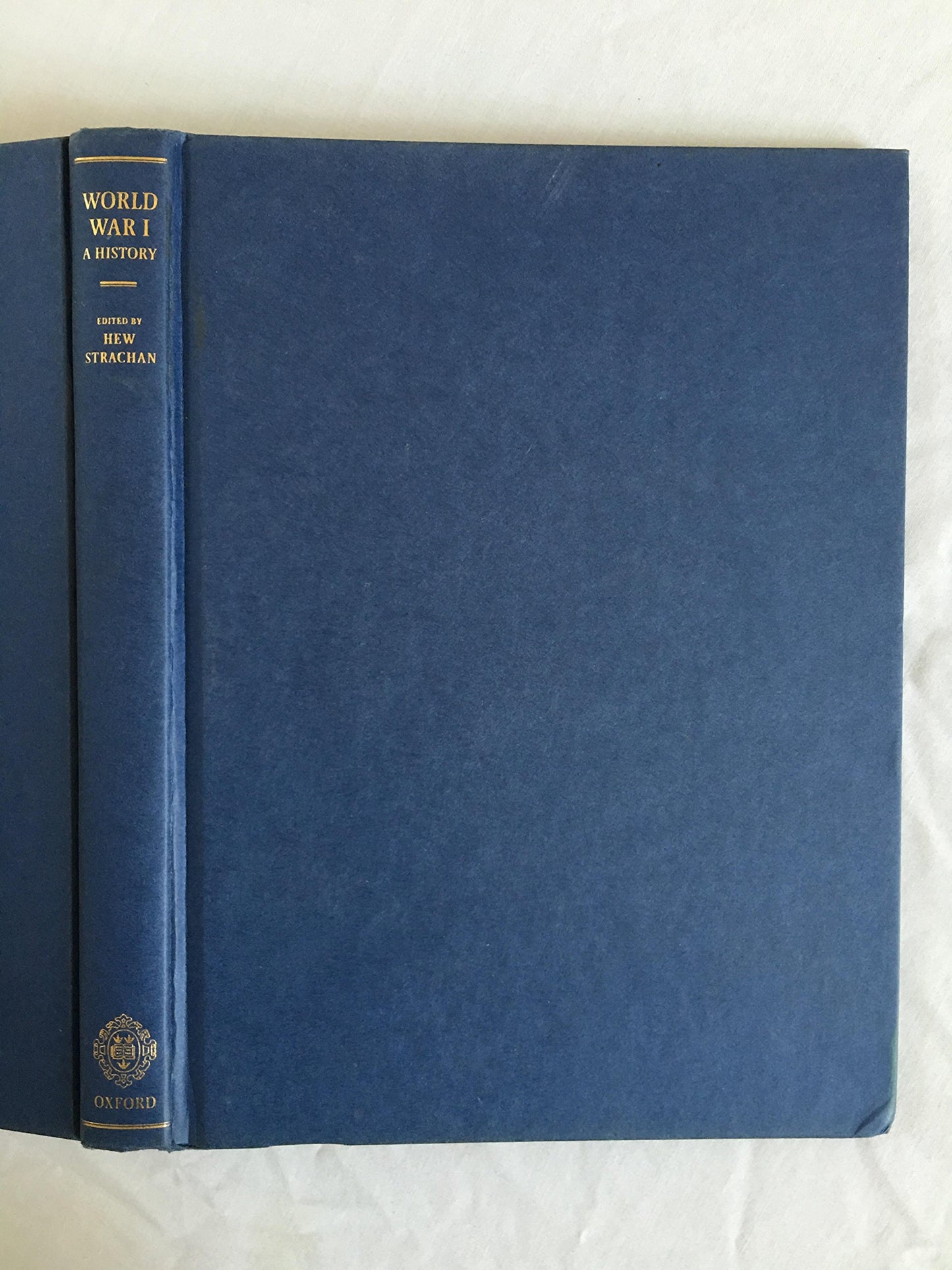 The Oxford Illustrated History of the First World War: New Edition