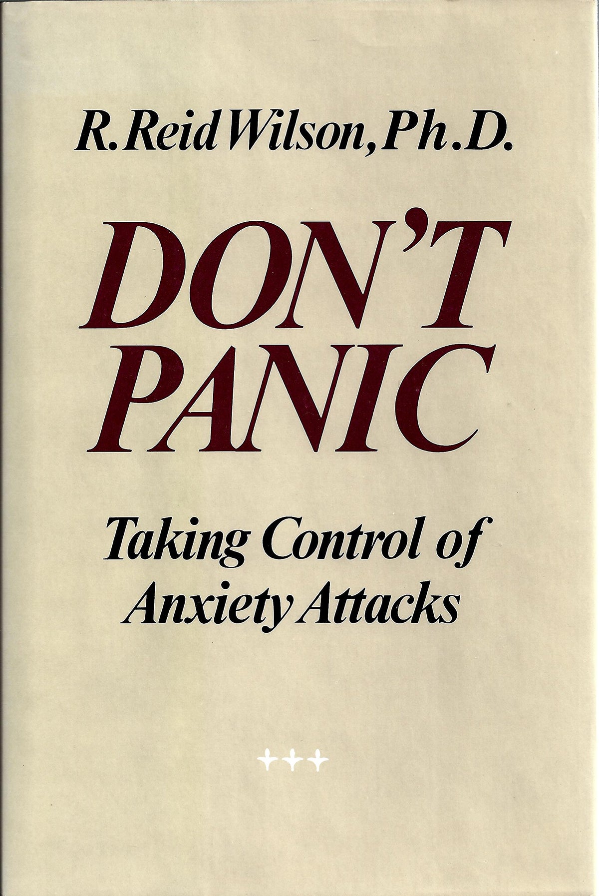 Don't Panic: Taking Control of Anxiety Attacks