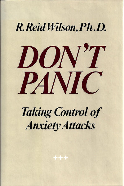 Don't Panic: Taking Control of Anxiety Attacks
