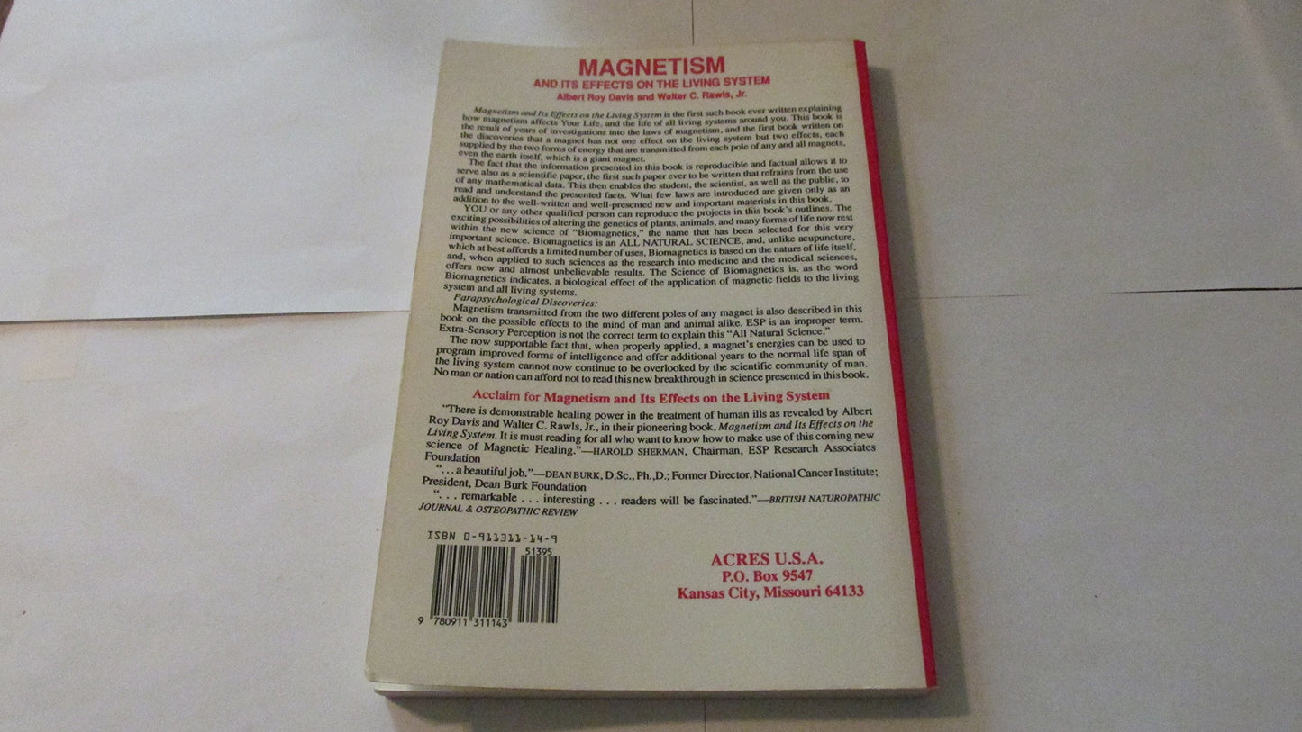 Magnetism and Its Effects on the Living System