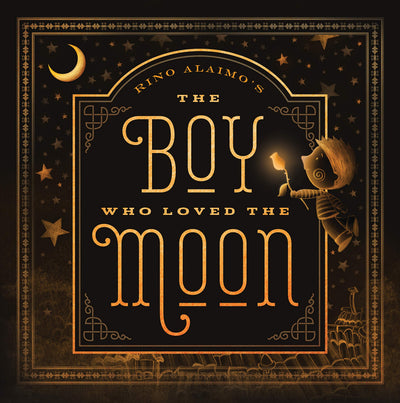 The Boy Who Loved the Moon