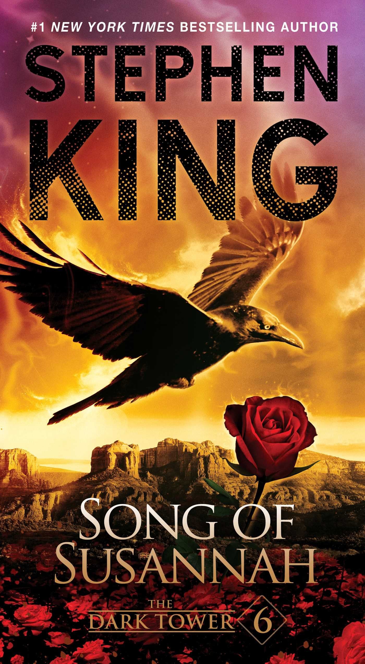 The Dark Tower VI: Song of Susannah (6) (The Dark Tower, Book 6)
