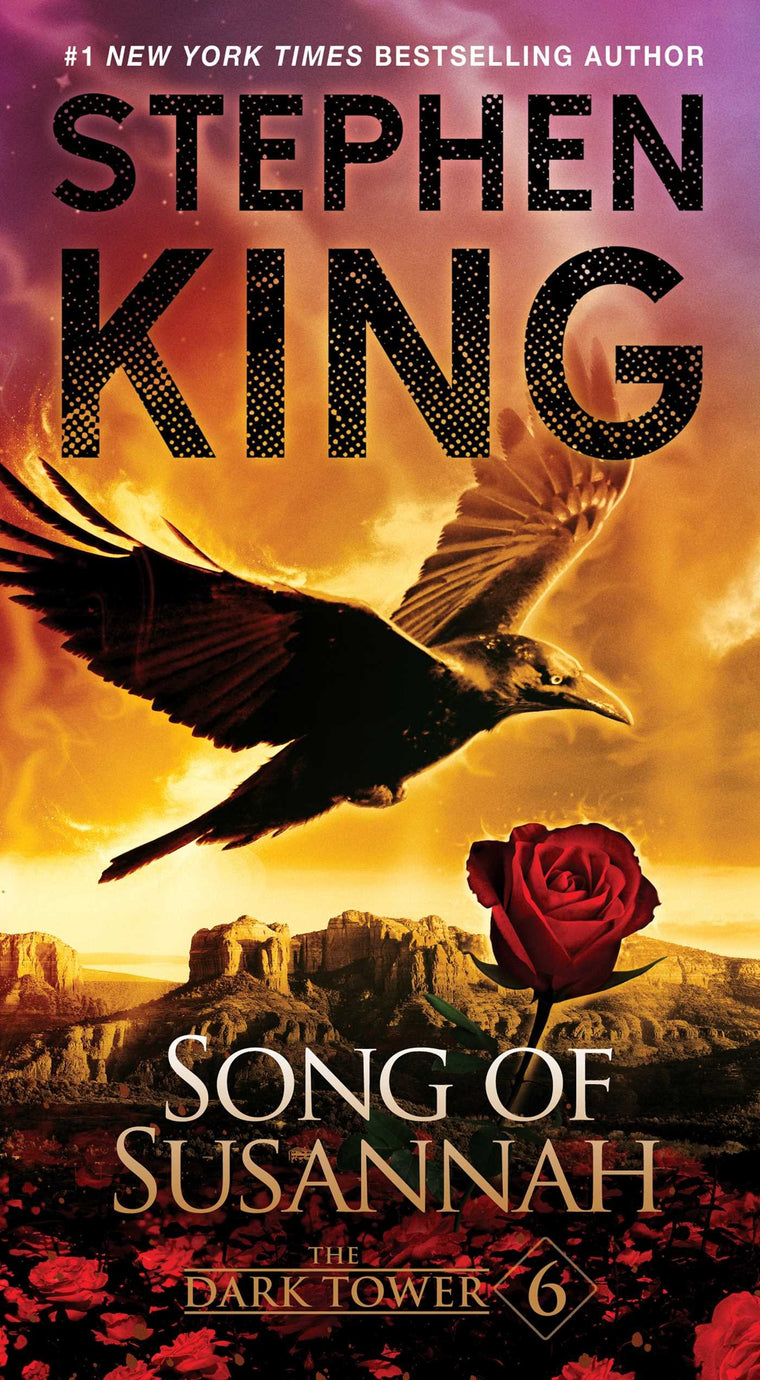 The Dark Tower VI: Song of Susannah (6) (The Dark Tower, Book 6)