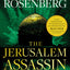 The Jerusalem Assassin: A Marcus Ryker Series Political and Military Action Thriller: (Book 3) (A Marcus Ryker Thriller)