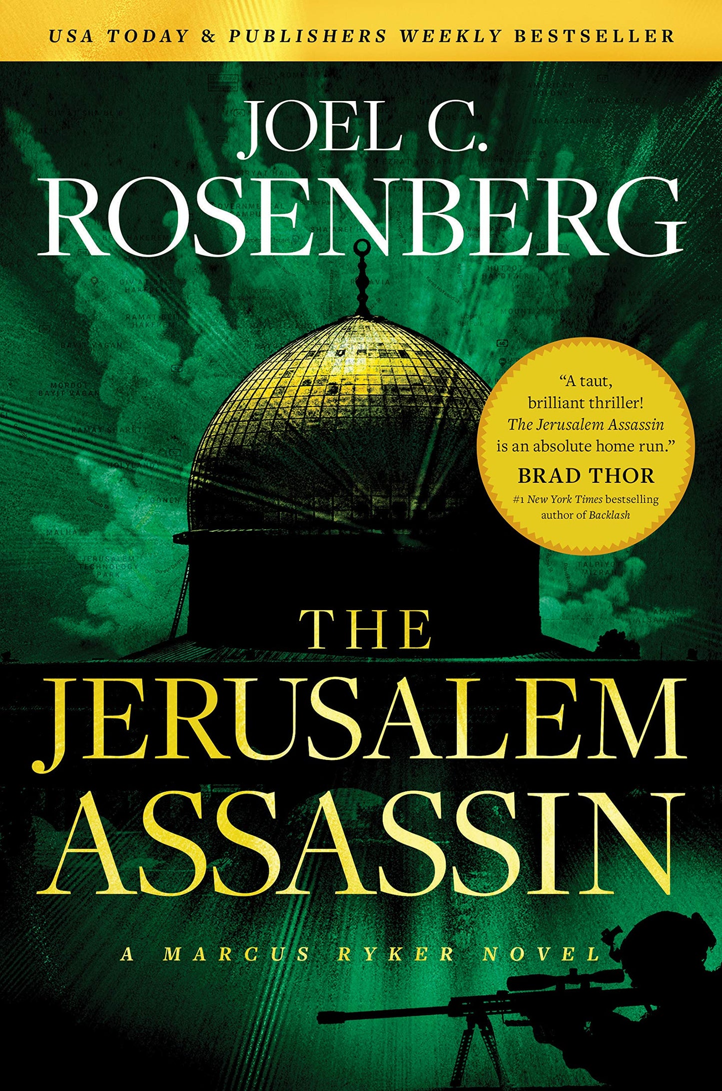 The Jerusalem Assassin: A Marcus Ryker Series Political and Military Action Thriller: (Book 3) (A Marcus Ryker Thriller)